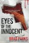 [Carter Ross 02] • Eyes of the Innocent · A Mystery